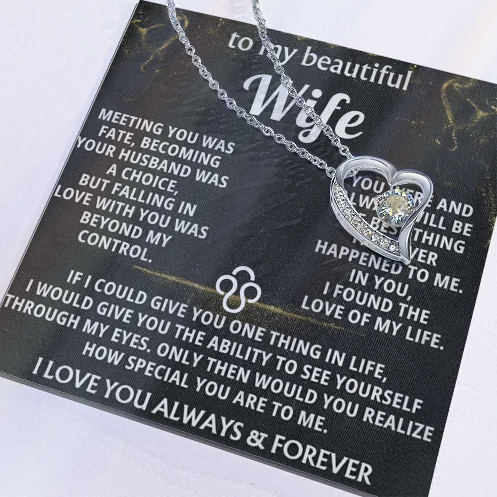 Forever Love Necklace — To My Beautiful Wife