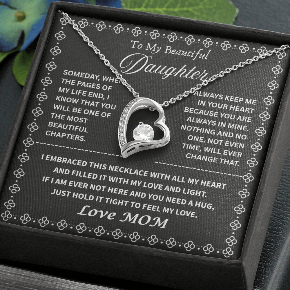 My Beautiful Daughter " Always Keep Me in Your Heart " Love Mom