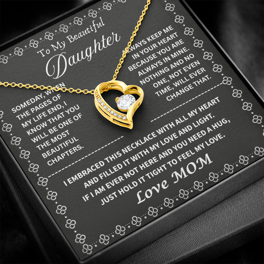 My Beautiful Daughter " Always Keep Me in Your Heart " Love Mom