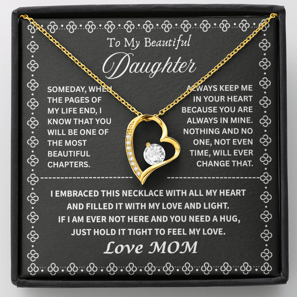 My Beautiful Daughter " Always Keep Me in Your Heart " Love Mom