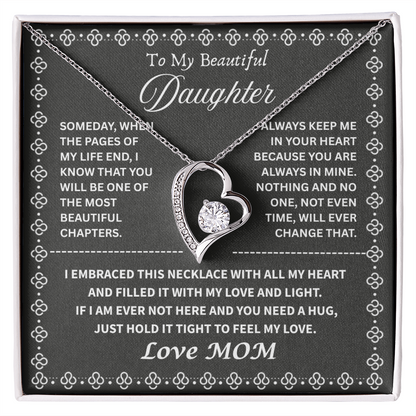 My Beautiful Daughter " Always Keep Me in Your Heart " Love Mom